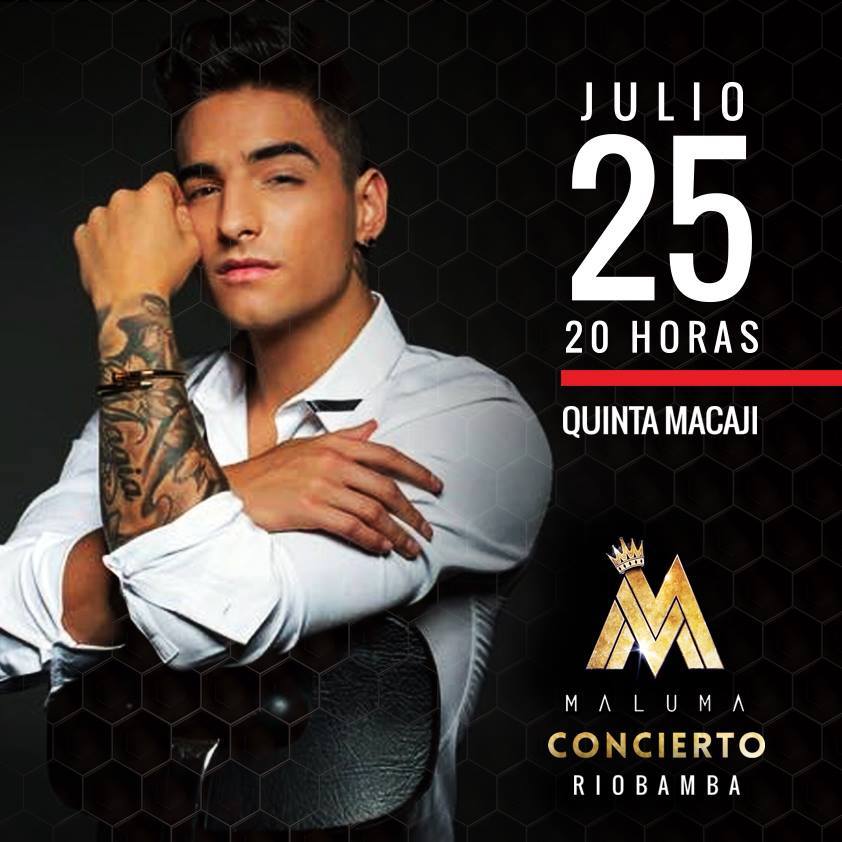Link Prod MALUMA CONCIERTO EN RIOBAMBA ECUADOR 25 DE JULIO 2015